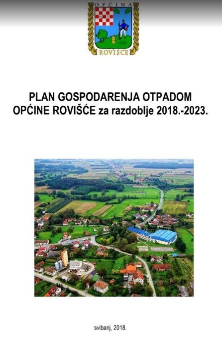 Usvojen Plan gospodarenja otpadom Općine Rovišće za razdoblje od 2018. - 2023. godine
