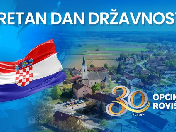 Sretan Dan državnosti - Općina Rovišće