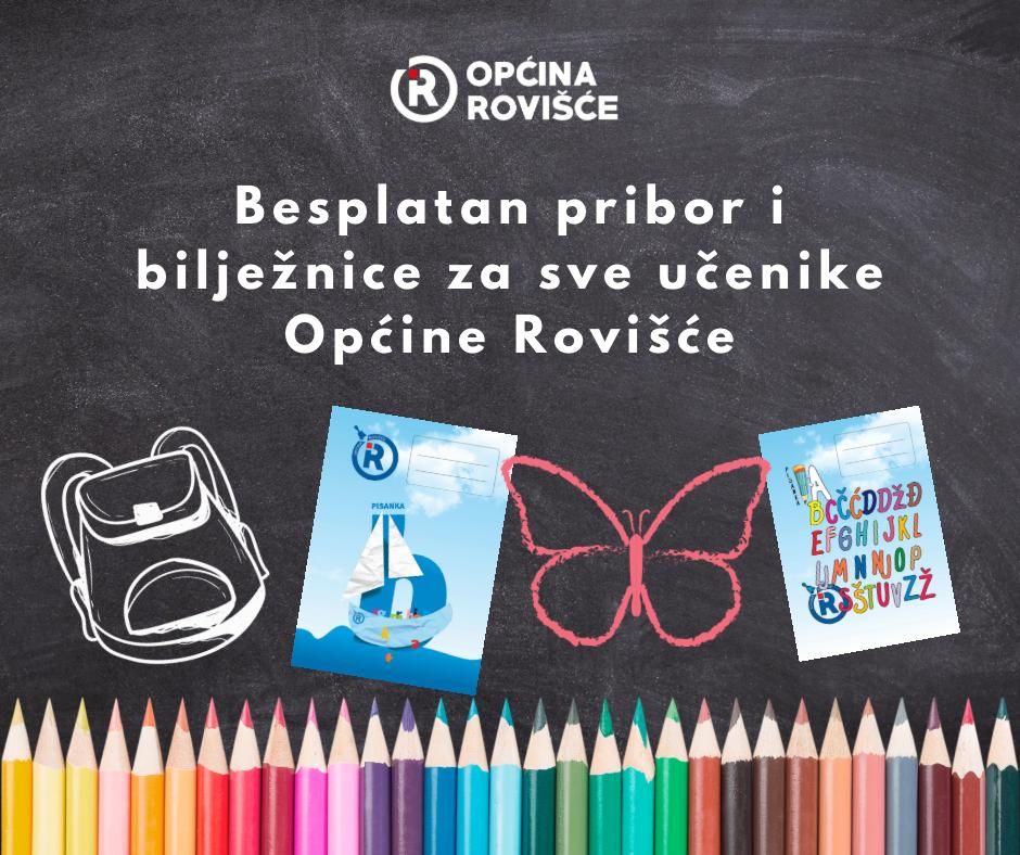 NAJAVA - BESPLATAN PRIBOR I BILJEŽNICE ZA SVE OSNOVNOŠKOLCE S PODRUČJA OPĆINE ROVIŠĆE