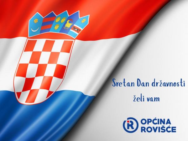 Sretan Dan državnosti žele Vam općinski načelnik sa suradnicima i Općinsko vijeće Općine Rovišće