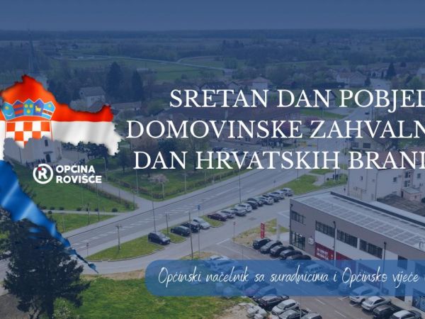 Dan pobjede i domovinske zahvalnosti i Dan hrvatskih branitelja - Općina Rovišće