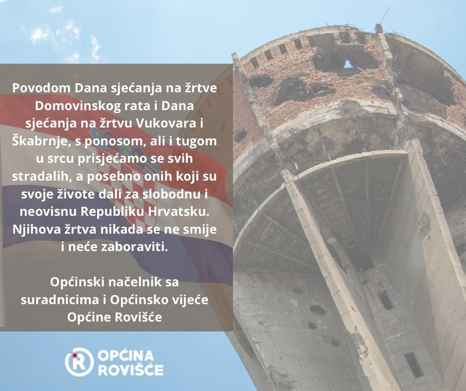 18.11. DAN SJEĆANJA NA ŽRTVE DOMOVINSKOG RATA I DAN SJEĆANJA NA ŽRTVU VUKOVARA I ŠKABRNJE - Općina Rovišće 18.11. DAN SJEĆANJA NA ŽRTVE DOMOVINSKOG RATA I DAN SJEĆANJA NA ŽRTVU VUKOVARA I ŠKABRNJE - Općina Rovišće