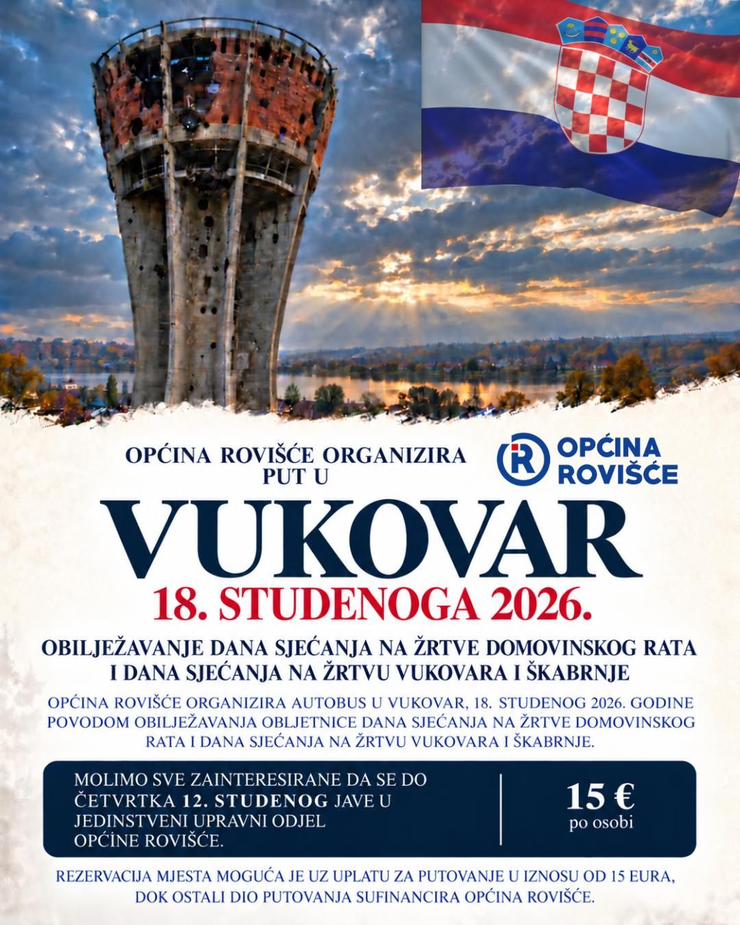 OPĆINA ROVIŠĆE I OVE GODINE ORGANIZIRA ODLAZAK U VUKOVAR 18. STUDENOGA 2026. OPĆINA ROVIŠĆE I OVE GODINE ORGANIZIRA ODLAZAK U VUKOVAR 18. STUDENOGA 2026.